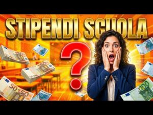 Aumenti Stipendi Scuola 2026: Ecco Quanto Prenderai in Piu’