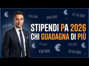 Stipendi PA 2026: Chi Guadagna di Piu (e Chi Meno)