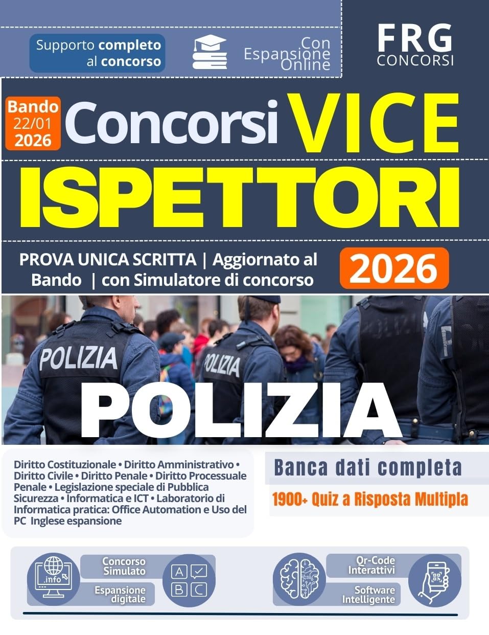 VICE ISPETTORI Polizia di Stato 2026 – Concorso per 1000 posti, BANCA DATI COMPLETA 1900 Quiz per la PROVA UNICA SCRITTA. Aggiornato al Bando 23 Gennaio 2026 con Simulatore di concorso