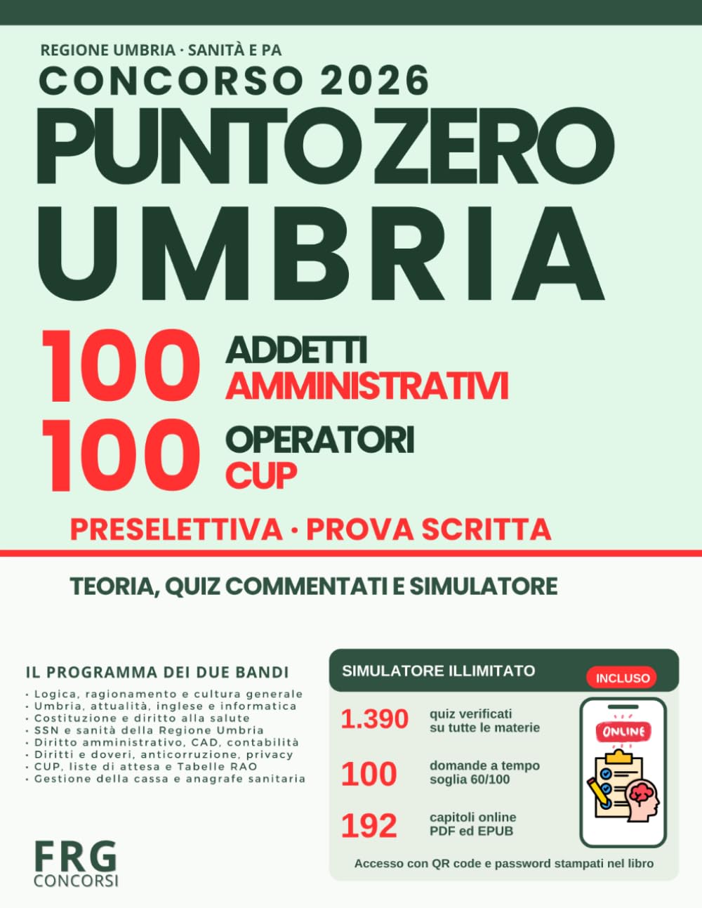 Libro Concorso PuntoZero Umbria 2026 - 100 Addetti Amministrativi e 100 Operatori CUP | FRG New Press